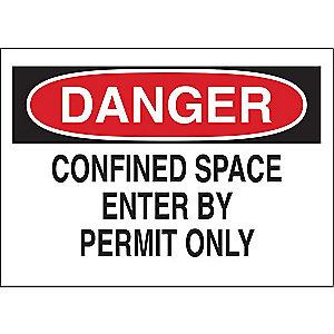 Brady Confined Space, Danger, Polyester, 7" x 10", Adhesive Surface