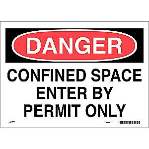 Brady Confined Space, Danger, Vinyl, 10" x 14", Adhesive Surface