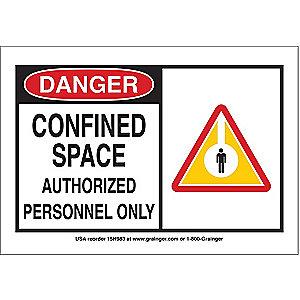 Condor Confined Space, Danger, Vinyl, 7" x 10", Adhesive Surface